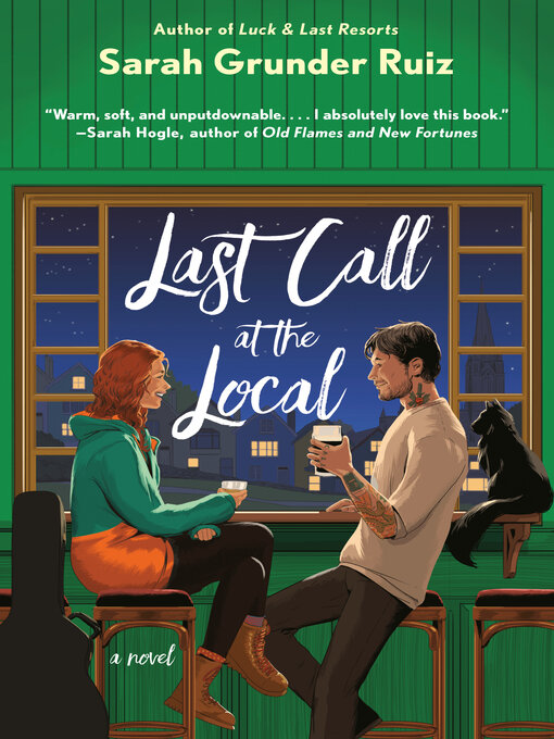 Title details for Last Call at the Local by Sarah Grunder Ruiz - Wait list